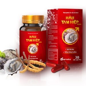 Hàu Tam Hiệp plus Tăng cường sinh lực – dẻo dai bền bỉ