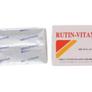 Thuốc làm tăng sức bền thành mạch Rutin - Vitamin C